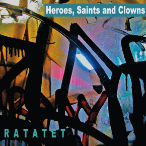 Alan Hall Ratatet | Heroes, Saints and Clowns