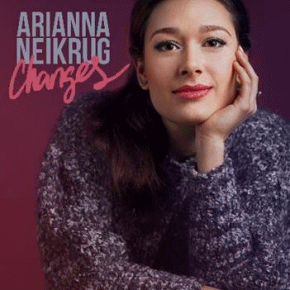 Arianna Neikrug  | Changes