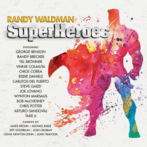 Randy Waldman | Superheroes