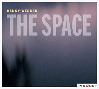 Kenny Werner |  The Space