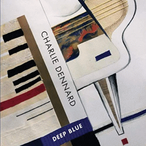 Charlie Dennard | Deep Blue