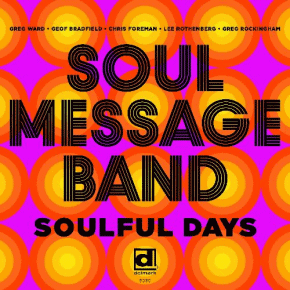 Soul Message Band | Soulful Days