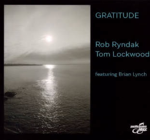 Rob Ryndak and Tom Lockwood | Gratitude