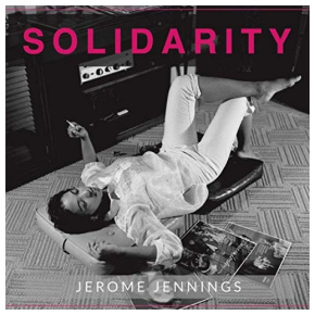 Jerome Jennings | Solidarity