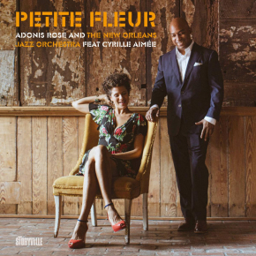 Adonis Rose and The New Orleans Jazz Orchestra feat. Cyrille Aimée | Petite Fleur