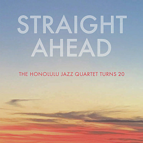 Honolulu Jazz Quartet | Straight Ahead