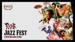 Review: Jazz Fest: A New Orleans Story