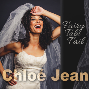 Chloé Jean | Fairy Tale Fail