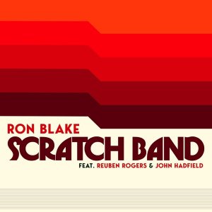Ron Blake | Scratch Band