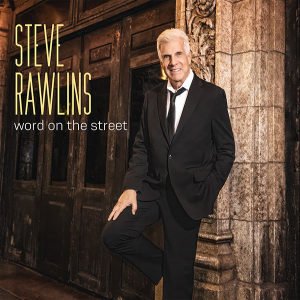 Steve Rawlins | Word on the Street