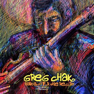 Greg Chako | Hard Bop For The Record